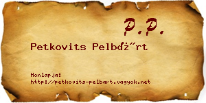 Petkovits Pelbárt névjegykártya